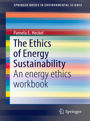 cover image of The Ethics of Energy Sustainability